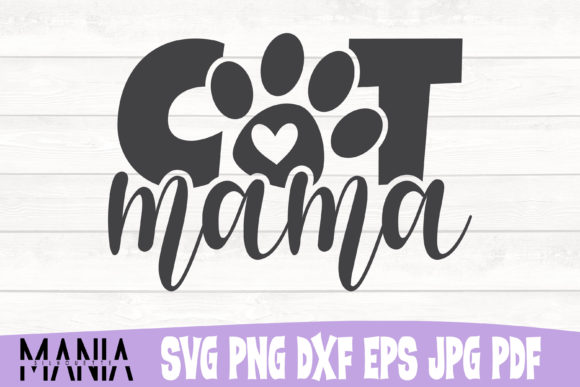 Cat Mama Svg Cut FIle Design Graphics for Graphic Templates