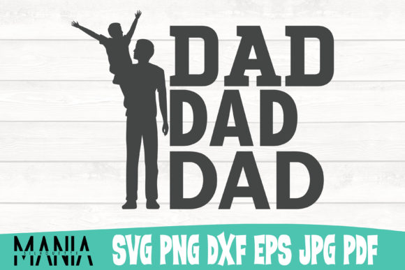 Dad Dad Dad Svg Cut File Design Graphics & Graphic Templates