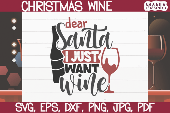 Dear Santa I Just Want Wine SVG: A Versatile Graphic Template for Creative Branding