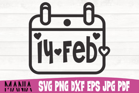 February 14 SVG Design for Cricut & Silhouette Projects
