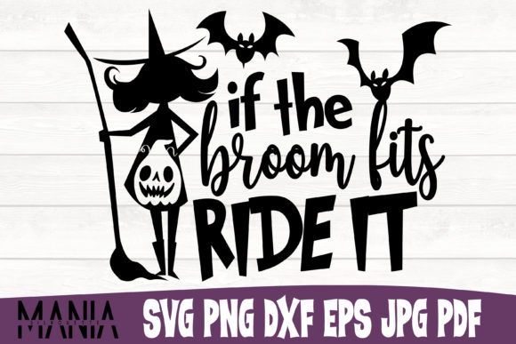 If the Broom Fits Ride It Svg Cut File Review