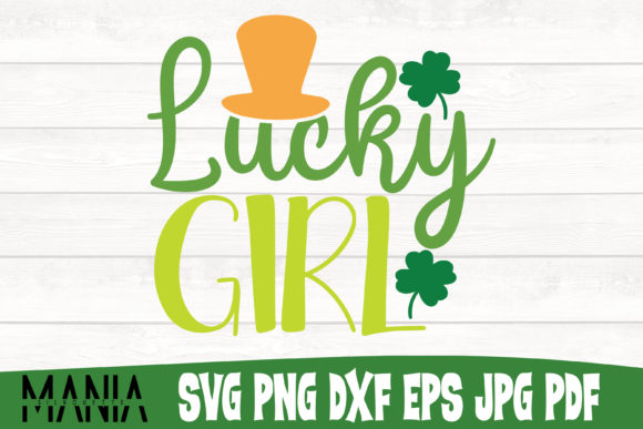 Lucky Girl Svg Cut File Design