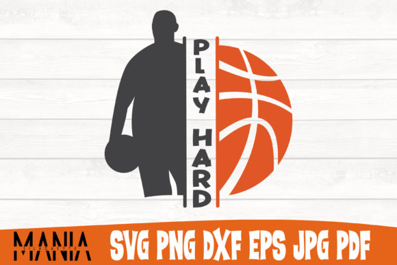Play Hard Basketball Svg Cut File Graphics Review