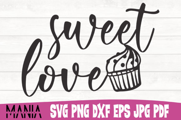 Sweet Love Svg Cut File Design Graphics Review