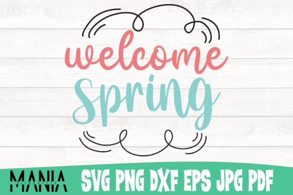 Welcome Spring Svg Cut File Design: A Designer’s Take on Seasonal Graphics